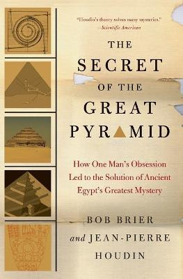 The Secret of the Great Pyramid(English, Paperback, Brier Bob)