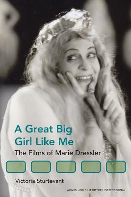 A Great Big Girl Like Me(English, Paperback, Sturtevant Victoria)