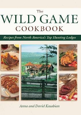 Wild Game Cookbook(English, Electronic book text, Kasabian David)