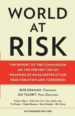 World at Risk(English, Paperback, Commission on Prevention, WMDs Bob Senator)