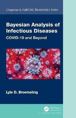 Bayesian Analysis of Infectious Diseases(English, Paperback, Broemeling Lyle D.)