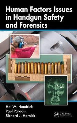 Human Factors Issues in Handgun Safety and Forensics(English, Electronic book text, Hendrick Hal W.)