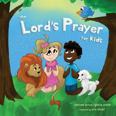 The Lord's Prayer for Kids(English, Paperback, Price Hannah)