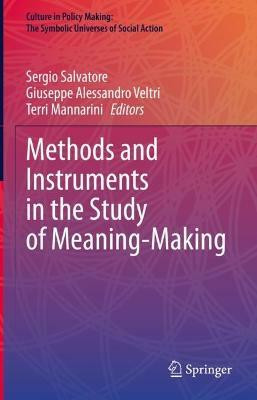 Methods and Instruments in the Study of Meaning-Making(English, Hardcover, unknown)