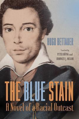 The Blue Stain(English, Hardcover, Bettauer Hugo)