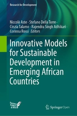 Innovative Models for Sustainable Development in Emerging African Countries(English, Hardcover, unknown)