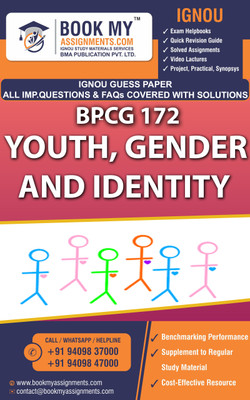 IGNOU BPCG 172 Youth, Gender and Identity | Guess Paper| Important Question Answer| Bachelor of Arts (Journalism and Digital Media) (BAJDM)(Paperback, BMA Publication)