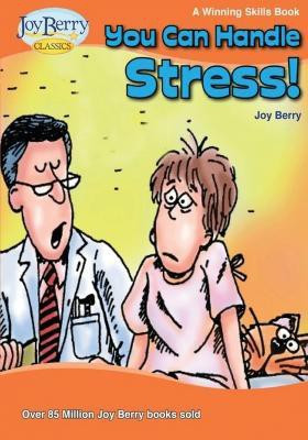 You Can Handle Stress(English, Paperback, Berry Joy)