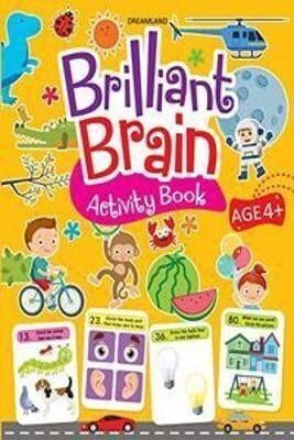 Brilliant Brain Activity Book 4+  - Enhance the Child Mind with Cognitive Excellence with Interactive Activity Book(English, Paperback, unknown)