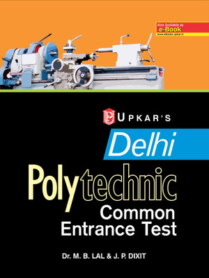 Delhi Polytechnics Common Entrance Test (for 10th Based Diploma Courses)(English, Undefined, unknown)