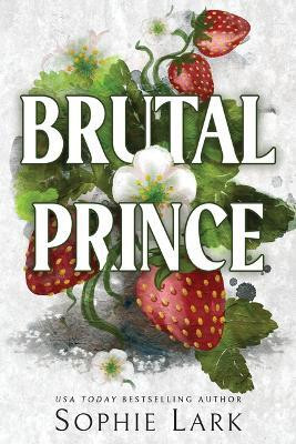 Brutal Prince(English, Paperback, Lark Sophie)