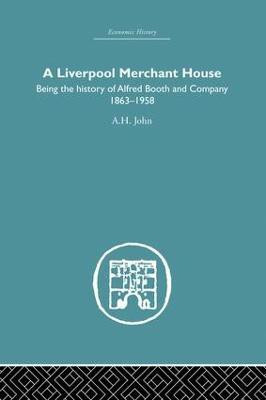 A Liverpool Merchant House(English, Paperback, John A.H)