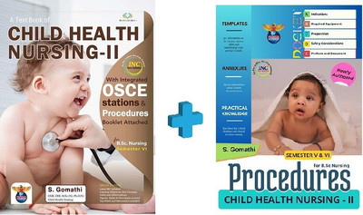 BSC.NURSING A TEXTBOOK OF CHILD HEALTH NURSING II & FREE PROCEDURES SEM-VI (PAPERBACK, S.GOMATHI)(Paperback, S.GOMATHI)