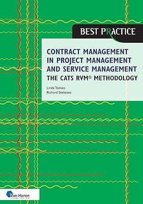 Contract Management in Project Management and Service Management - The Cats Rvm(r) Methodology(English, Paperback, unknown)