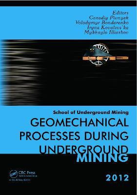 Geomechanical Processes during Underground Mining(English, Hardcover, unknown)