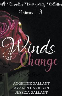 Winds of Change vol 1-3(English, Paperback, Gallant Angeline)