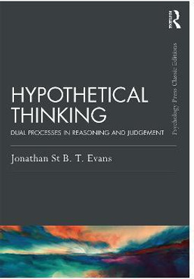Hypothetical Thinking(English, Paperback, Evans Jonathan St. B. T.)