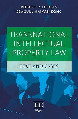 Transnational Intellectual Property Law(English, Paperback, Merges Robert P.)