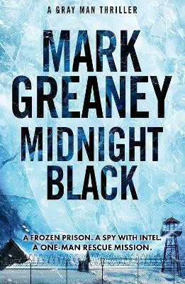 Midnight Black(English, Hardcover, Greaney Mark)