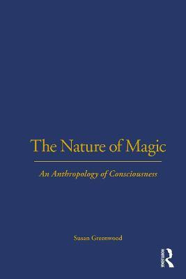 The Nature of Magic(English, Hardcover, Greenwood Susan)