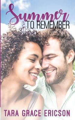 Summer to Remember(English, Paperback, Ericson Tara Grace)