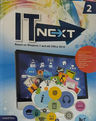 AVARTAN IT NEXT Class - II (Based on windows 7 and MS Office 2010(Idara Impex, Deepa Bhandari)