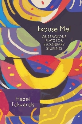 Excuse Me!(English, Paperback, Edwards Hazel)
