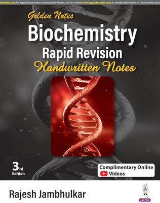 GOLDEN NOTES BIOCHEMISTRY RAPID REVISION HANDWRITTEN NOTES(Paperback, RAJESH JAMBHULKAR)