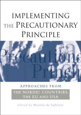 Implementing the Precautionary Principle(English, Paperback, unknown)