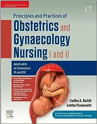 Principles & Practices of Obs and Gynae Nursing I and II, 1e(Paperback, Raddi)