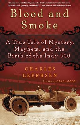 Blood and Smoke(English, Paperback, Leerhsen Charles)
