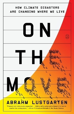 On the Move(English, Paperback, Lustgarten Abrahm)