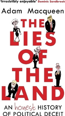 The Lies of the Land(English, Paperback, Macqueen Adam)