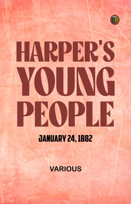 Harper's Young People January 24 1882(Paperback, Various)