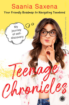 Teenage Chronicles:My Journey of Self-Discovery Your friendly roadmap to navigating teenhood(English, Paperback, unknown)