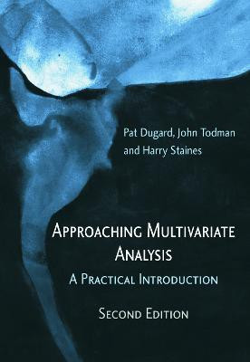 Approaching Multivariate Analysis, 2nd Edition(English, Paperback, Dugard Pat)