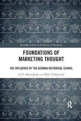 Foundations of Marketing Thought(English, Paperback, Jones D.G. Brian)