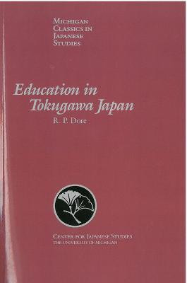 Education in Tokugawa Japan(English, Paperback, Dore R.)