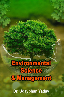Environmental Science & Management(Paperback, Dr. Udaybhan Yadav)