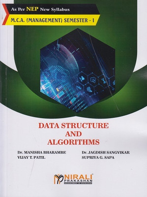 DATA STRUCTURE AND ALGORITHMS for MCA Management Semester 1(Paperback, Dr. Manisha Bharambe, Dr. Jagdish Sangvikar, Vijay T. Patil, Supriya G. Sapa)