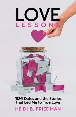 Love Lessons(English, Paperback, Friedman Heidi B)