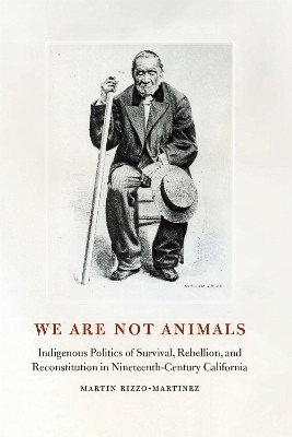 We Are not Animals(English, Hardcover, Rizzo-Martinez Martin)