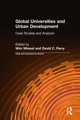Global Universities and Urban Development: Case Studies and Analysis(English, Paperback, Wiewel Wim)