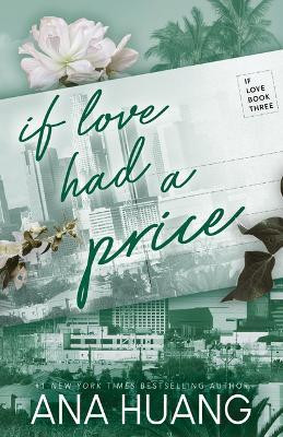 If Love Had a Price(English, Paperback, Huang Ana)