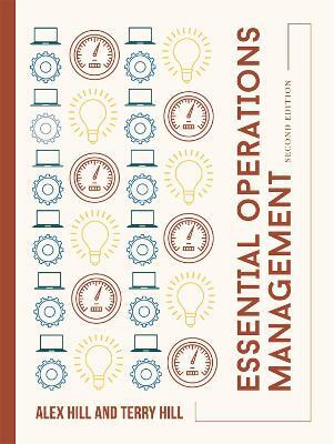 Essential Operations Management(English, Paperback, Hill Alex)