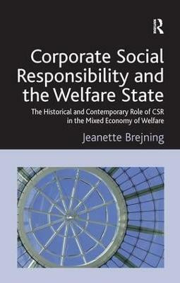 Corporate Social Responsibility and the Welfare State(English, Hardcover, Brejning Jeanette)