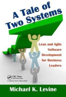 A Tale of Two Systems(English, Hardcover, Levine Michael K.)