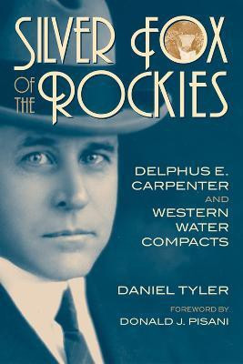 Silver Fox of the Rockies(English, Paperback, Tyler Daniel)