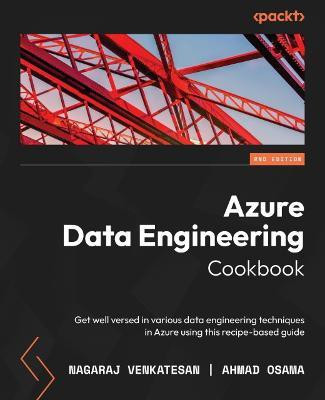 Azure Data Engineering Cookbook(English, Paperback, Venkatesan Nagaraj)