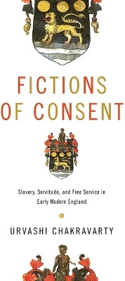 Fictions of Consent(English, Electronic book text, Chakravarty Urvashi)